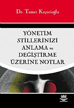 Yönetim Stillerinizi Anlama ve Değiştirme Üzerine Notlar