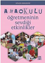 Anaokulu Öğretmeninin Sevdiği Etkinlikler