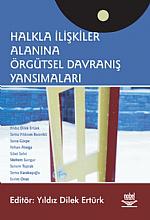 Halkla İlişkiler Alanına Örgütsel Davranış Yansımaları