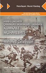 Harb-i Umumide Çanakkale Muhaberât-ı Berriyesi Kumkale Muharebatı