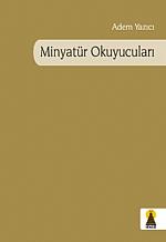 Minyatür Okuyucuları (Şiir)