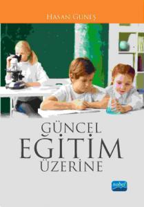 Güncel Eğitim Üzerine