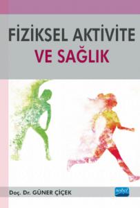 Fiziksel Aktivite ve Sağlık