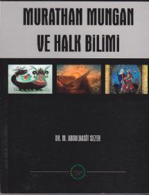 Murathan Mungan ve Halk Bilimi