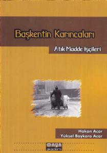 Başkentin Karıncaları