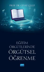 Eğitim Örgütlerinde ÖRGÜTSEL ÖĞRENME