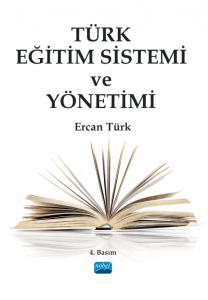 Türk Eğitim Sistemi ve Yönetimi