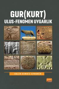 Gur (Kurt) Ulus Fenomen Uygarlık