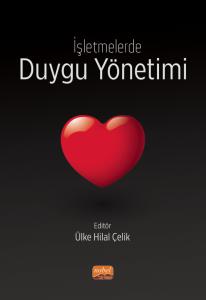 İşletmelerde Duygu Yönetimi