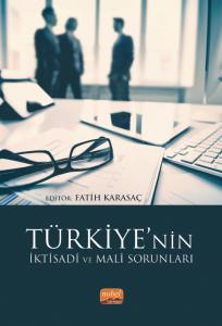 Türkiye’nin İktisadi ve Mali Sorunları