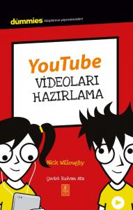 YOUTUBE VİDEOLARI HAZIRLAMA - Dummies Junior - Making YouTube Videos