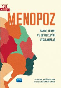 MENOPOZ - Bakım, Tedavi ve Destekleyici Uygulamalar