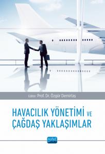 Havacılık Yönetimi ve Çağdaş Yaklaşımlar