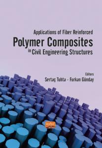 Applications of Fiber Reinforced Polymer Composites in Civil Engineering Structures