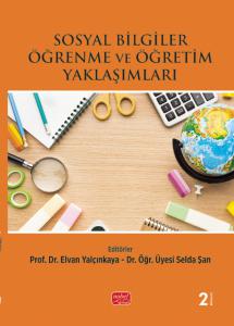 Sosyal Bilgiler Öğrenme ve Öğretim Yaklaşımları