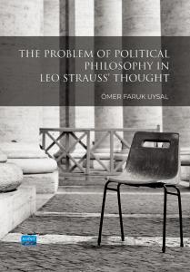 The Problem of Political Philosophy in Leo Strauss’ Thought