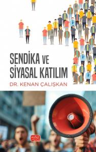 Sendika ve Siyasal Katılım