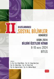 II. Uluslararası Sosyal Bilimler Kongresi (USBK-24) - Bildiri Özetleri Kitabı