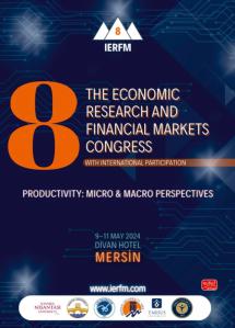 8. IERFM Economic Research and Financial Markets Congress with International Participation Proceeding Book