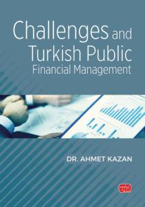 Challenges and Turkish Public Financial Management