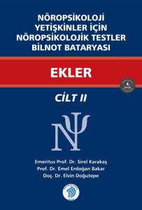 Nöropsikoloji Yetişkinler İçin Nöropsikolojik Testler EKLER / Cilt - 2