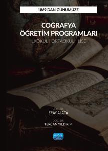 1869’dan Günümüze COĞRAFYA ÖĞRETİM PROGRAMLARI (İlkokul, Ortaokul ve Lise)