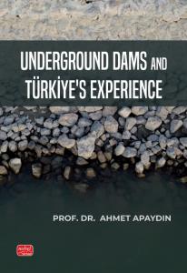 Underground Dams and Türkiye’s Experience