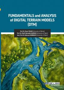 Fundamentals and Analysis of Dıgıtal Terrain Models (DTM)