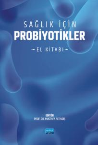 Sağlık için PROBİYOTİKLER - El Kitabı