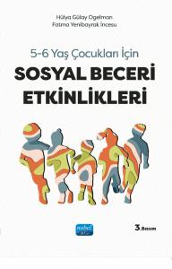 5-6 Yaş Çocukları İçin Sosyal Beceri Etkinlikleri