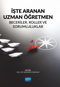 İŞTE ARANAN UZMAN ÖĞRETMEN - Beceriler, Roller ve Sorumluluklar