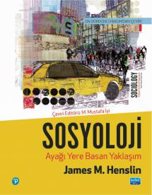 SOSYOLOJİ - Ayağı Yere Basan Yaklaşım / Sociology-A Down-to-Earth Approach