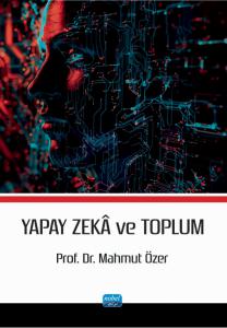 Yapay Zekâ ve Toplum