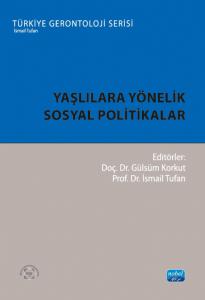 Yaşlılara Yönelik Sosyal Politikalar