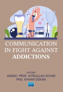 Communication in Fight Against Addictions