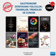 GASTRONOMİ DÜNYASINA YOLCULUK : TEKNİKLER ,TRENDLER VE SUNUM