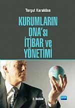 Kurumların DNA'sı İtibar ve Yönetimi